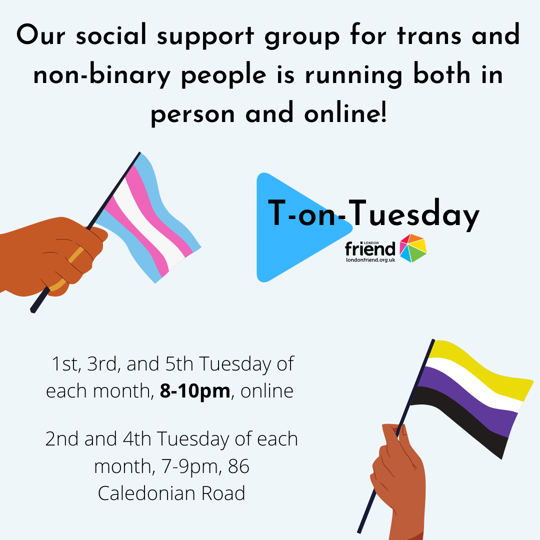 Advertising T-on-Tuesday, our support group for trans and non-binary individuals